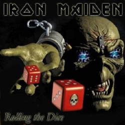 Iron Maiden (UK-1) : Rolling the Dice